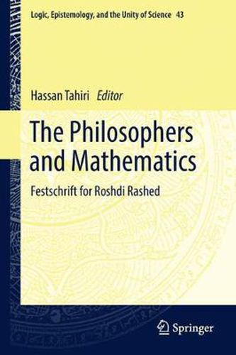Cover image for The Philosophers and Mathematics: Festschrift for Roshdi Rashed