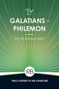 Cover image for The Readable Bible: Galatians - Philemon
