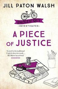 Cover image for A Piece of Justice: A Cosy Cambridge Mystery