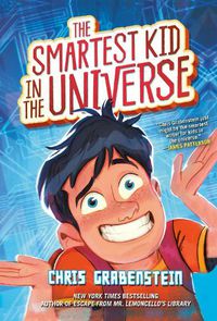 Cover image for The Smartest Kid in the Universe