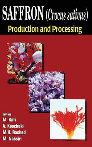 Cover image for Saffron (Crocus sativus): Production and Processing