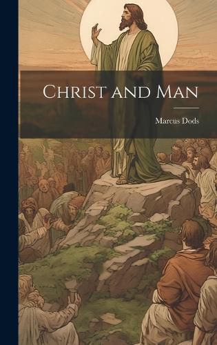 Cover image for Christ and Man