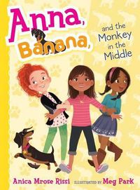 Cover image for Anna, Banana, and the Monkey in the Middle, 2