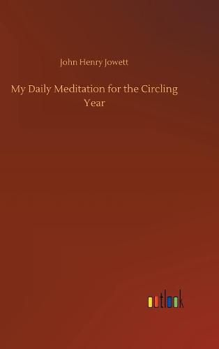 My Daily Meditation for the Circling Year