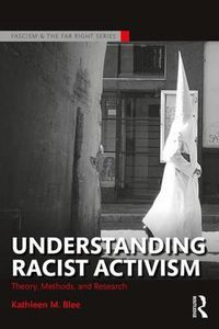 Cover image for Understanding Racist Activism: Theory, Methods, and Research