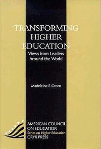 Cover image for Transforming Higher Education: Views from Leaders Around the World