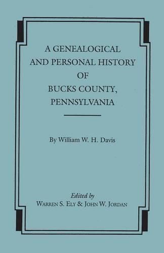 A Genealogical and Personal History of Bucks County, Pennsylvania