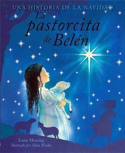 Cover image for La Pastorcita de Belen (the Shepherd Girl of Bethlehem)