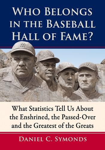 Cover image for Who Belongs in the Baseball Hall of Fame?