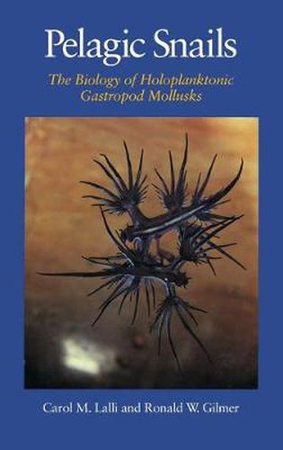 Cover image for Pelagic Snails: The Biology of Holoplanktonic Gastropod Mollusks