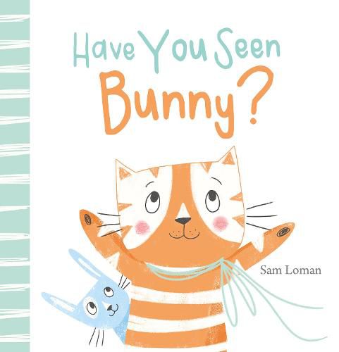 Cover image for Have You Seen Bunny?