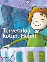 Cover image for Tervetuloa kotiin, Helmi: Finnish Edition of Welcome Home, Pearl