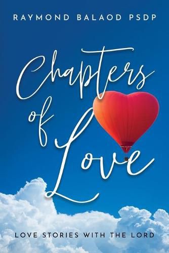 Cover image for Chapters of Love: Love Stories with the Lord