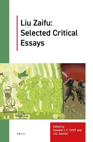 Cover image for Liu Zaifu: Selected Critical Essays