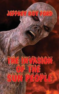 Cover image for The Invasion of the Sun People