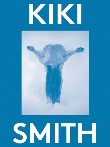 Cover image for Kiki Smith: 2000 Words