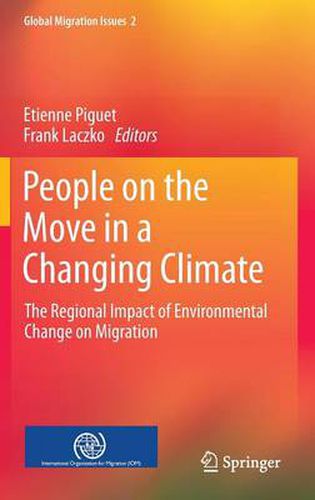 Cover image for People on the Move in a Changing Climate: The Regional Impact of Environmental Change on Migration