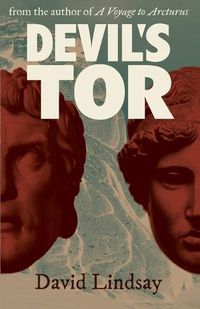 Cover image for Devil's Tor: From the Author of a Voyage to Arcturus