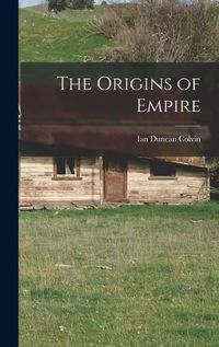 Cover image for The Origins of Empire