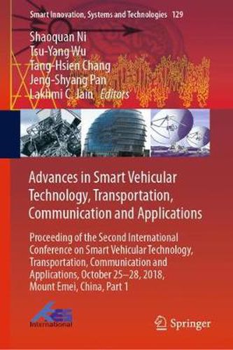 Cover image for Advances in Smart Vehicular Technology, Transportation, Communication and Applications