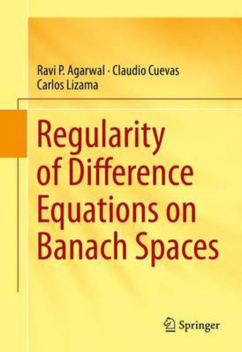 Cover image for Regularity of Difference Equations on Banach Spaces