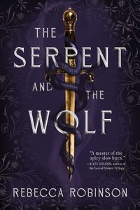 Cover image for The Serpent and the Wolf