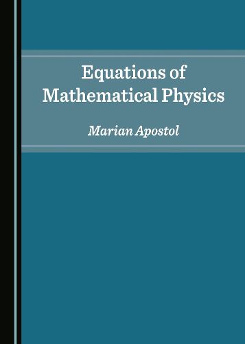 Cover image for Equations of Mathematical Physics