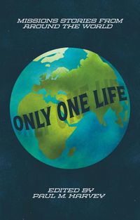 Cover image for Only One Life