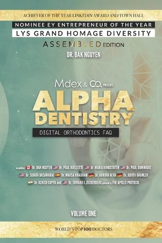 Cover image for Alpha Dentistry volume 1 - Digital Orthodontics Assembled edition