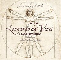 Cover image for Leonardo da Vinci: Masterworks: Art in the Age of the Medici