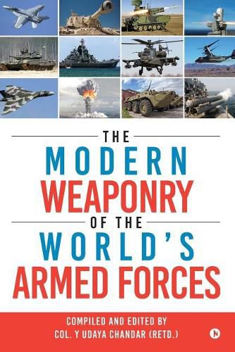 Cover image for The Modern Weaponry of the World's Armed Forces