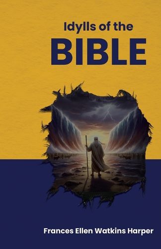 Cover image for Idylls of the Bible