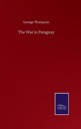 Cover image for The War in Paraguay