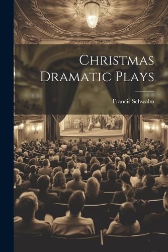 Cover image for Christmas Dramatic Plays