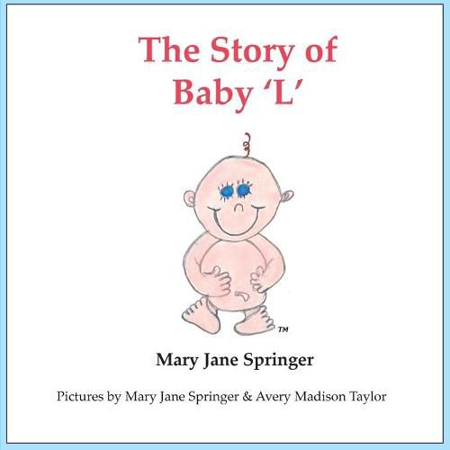 Cover image for The Story of Baby 'L': Baby L