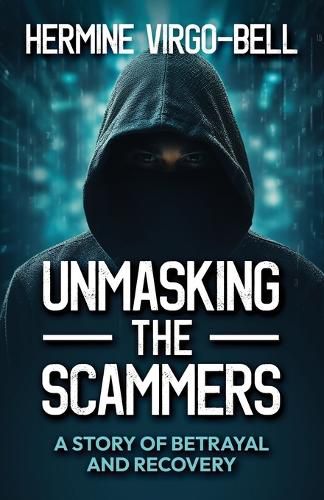 Cover image for Unmasking the Scammers