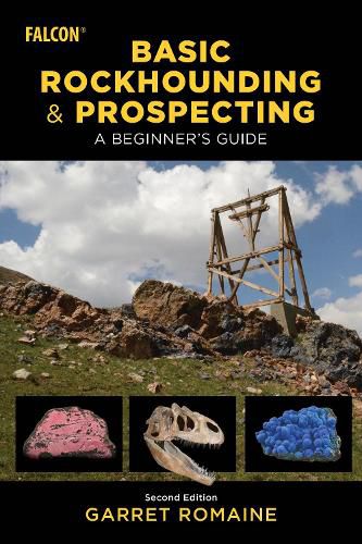 Cover image for Basic Rockhounding and Prospecting