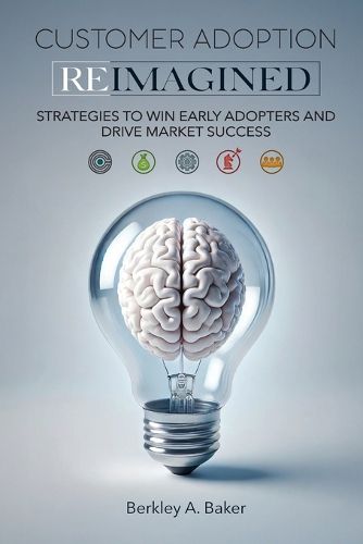 Cover image for Customer Adoption Reimagined