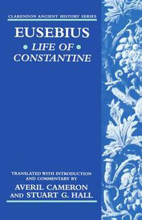 Cover image for Eusebius' Life of Constantine