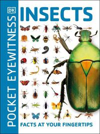 Cover image for Pocket Eyewitness Insects: Facts at Your Fingertips