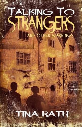 Cover image for Talking to Strangers and Other Warnings