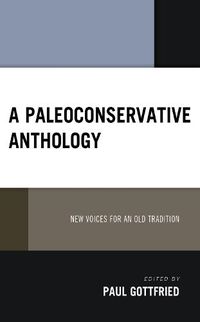 Cover image for A Paleoconservative Anthology