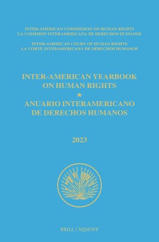 Cover image for Inter-American Yearbook on Human Rights / Anuario Interamericano de Derechos Humanos, Volume 39 (2023) (VOLUME II)
