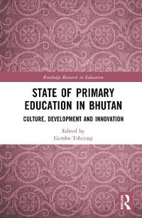 Cover image for State of Primary Education in Bhutan