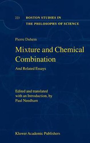 Mixture and Chemical Combination: And Related Essays