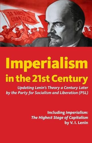 Cover image for Imperialism in the 21st Century: Updating Lenin's Theory a Century Later