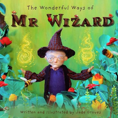 The Wonderful Ways of Mr Wizard