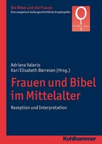 Cover image for Frauen Und Bibel Im Mittelalter: Rezeption Und Interpretation