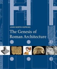 Cover image for The Genesis of Roman Architecture