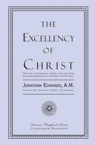 Cover image for The Excellency of Christ